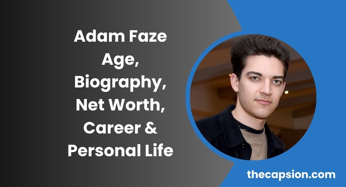Adam Faze Age