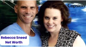 Rebecca Sneed Net Worth