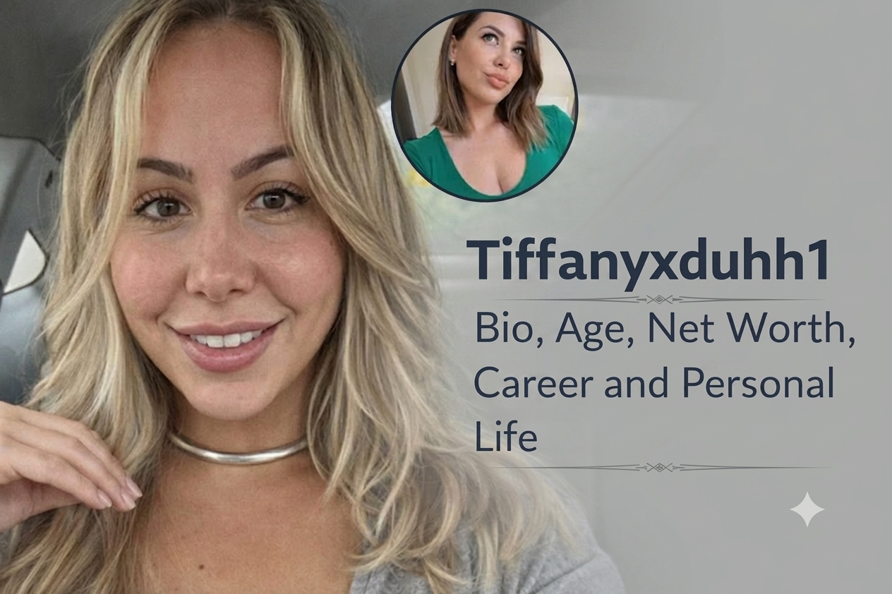 Who Is Tiffanyxduhh1? Real Name, Net Worth, OnlyFans, Age & Full Story 2026